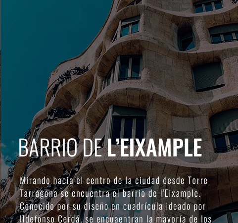 BARRIO L’EIXAMPLE  